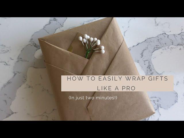 HOW TO EASILY WRAP A GIFT LIKE A PRO (in just 2 minutes!)