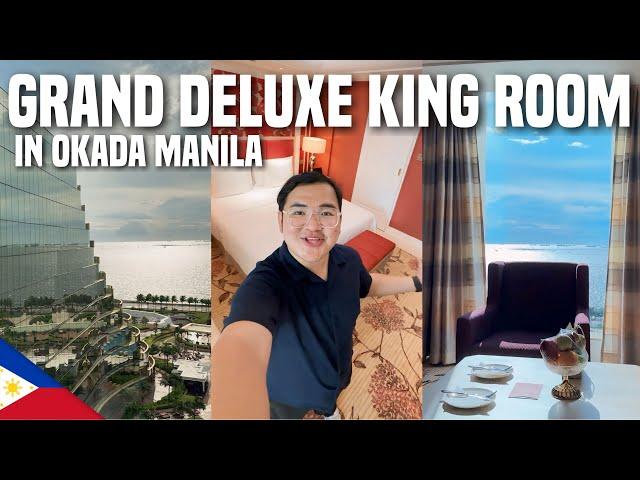 OKADA MANILA’S GRAND DELUXE KING ROOM (QUICK TOUR) | Ivan de Guzman