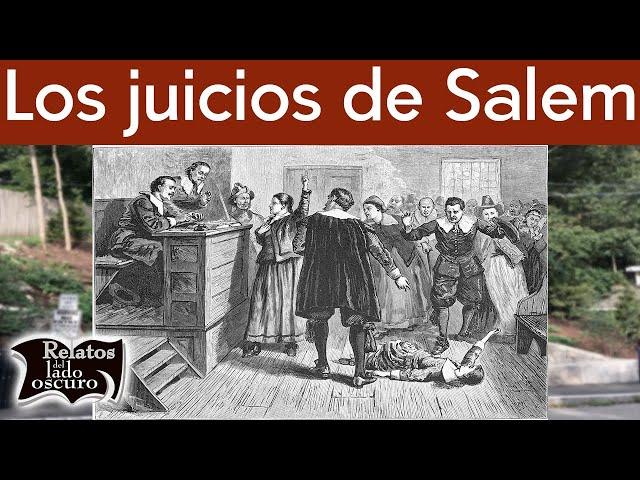 Los juicios de Salem | Relatos del lado oscuro