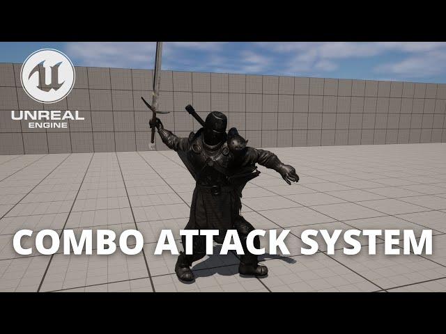 How to Make a Simple Combo Attack System in Unreal Engine 5