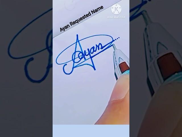 Signature/Sign#ayan signature #signature  of ayan#ayan name writing #calligraphy #ytshorts #Ayansign