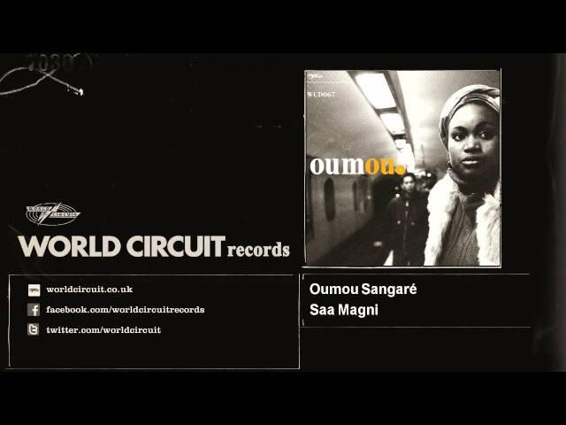Oumou Sangaré - Saa Magni