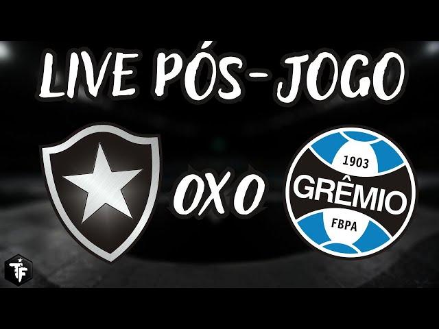 BOTAFOGO 0 X 0 GRÊMIO | ATUAÇÃO RUIM!