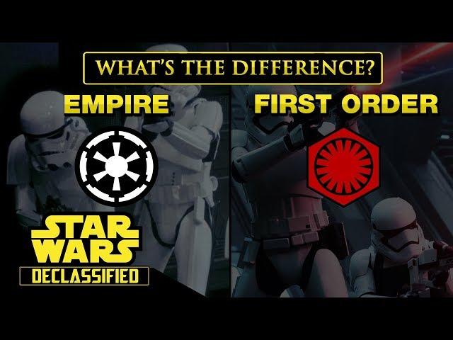 The Galactic Empire and The First Order: What's The Difference? | Star Wars Declassified