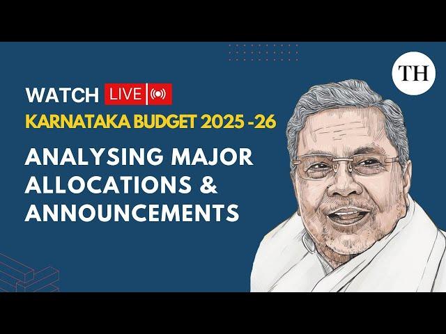 Live | Karnataka Budget 2025-26: What does it hold for various regions?