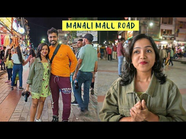 Manali Mall Road  | Reached Manali for Our First Bike Trip | Anagha Mirgal | Himachal | Manali Vlog