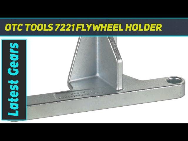 OTC Tools 7221 Flywheel Holder - Review 2023