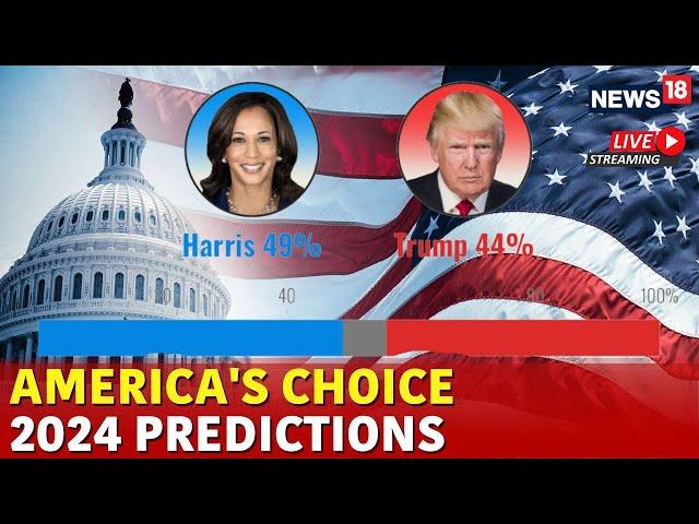 LIVE | US Elections 2024 Latest News | Trump Vs Harris : Who Will Win ? | US Poll Survey 2024 | N18G