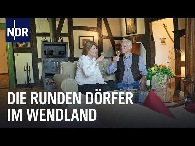 Hausbesuch - Die runden Dörfer im Wendland | Unsere Geschichte | NDR