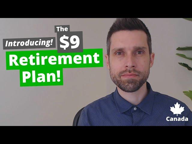 Exclusive $9 Dollar Retirement Plan!