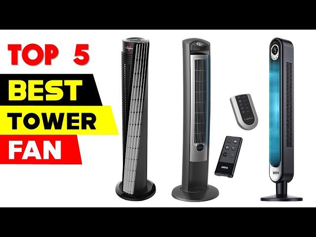 Top 5 Best Tower Fan Reviews in 2024
