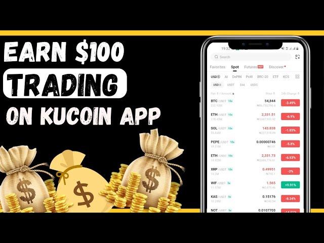 Turn $50 to $100 Trading On Kucoin Spot, Using Small Capital - Best  Strategy For All (Tutorial)