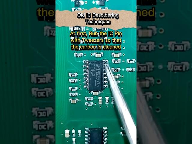 How to Desolder Old SMD IC with Soldering Iron