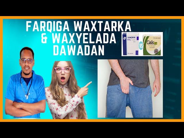 Farqiga u Dhaxeya Labada Dawo Viagra & Cialis Waxtarka Waxyelada cafimad ku leyihiin Raga Isticmala