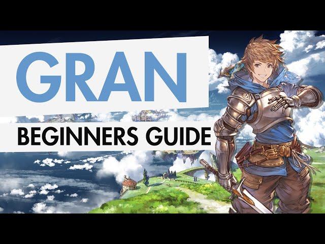 Gran Beginners Guide - Combos, Specials, Tips & Tricks for Granblue Fantasy Versus: GBVS Gran