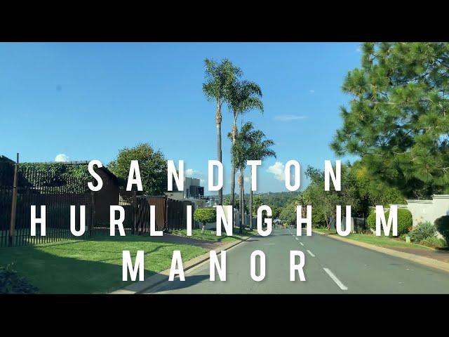 Driving in Hurlingman Manor| Sandton | Johannesburg | South Africa | Gated Community