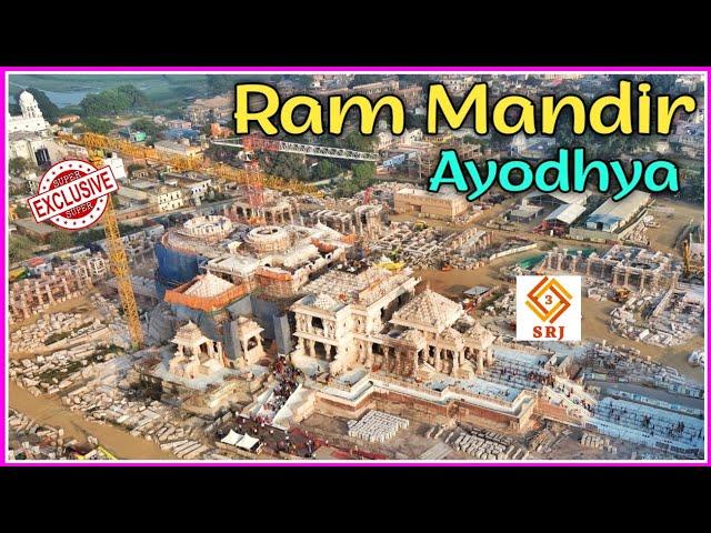 Exclusive : Shri Ram Mandir Ayodhya | Ram Temple Construction Latest Update | Drone SRJ