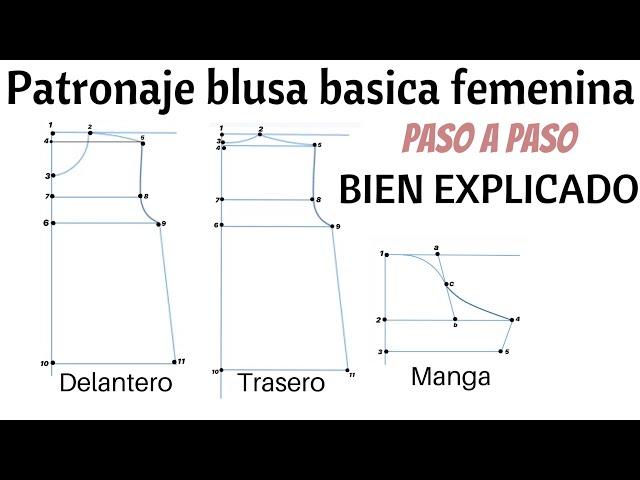 Paso a paso de  patronaje blusa básica femenina Bien explicado y fácil de entender