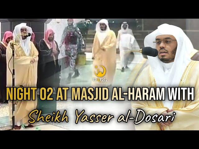 Clips from Night 02 at Masjid Al-Haram with Sheikh Yasser al-Dosari | #ياسر_الدوسري