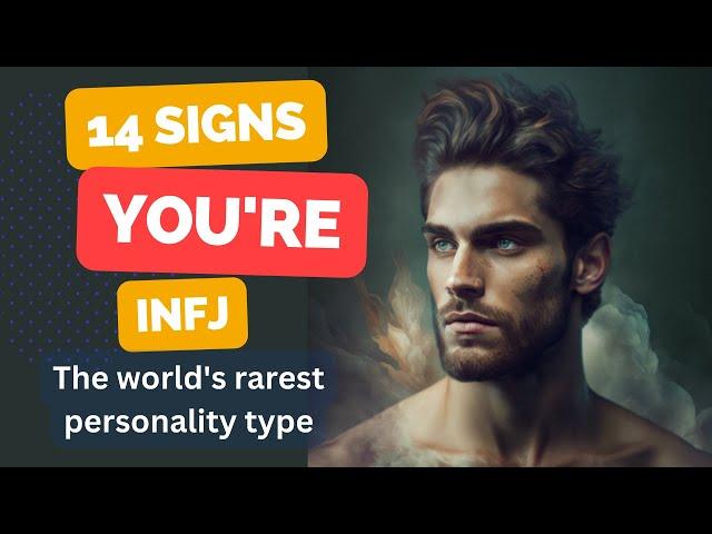 14 signs you are INFJ, rarest personality