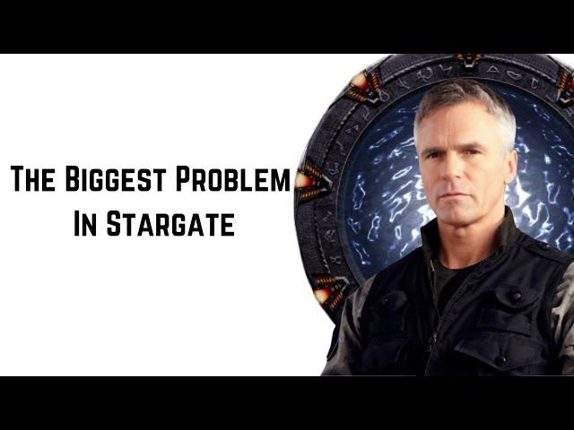 The Biggest Problem In Stargate