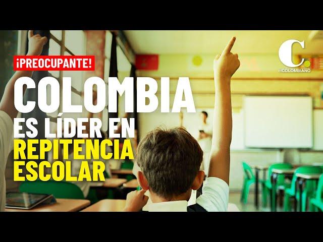 ¡Preocupante! Colombia es líder en repitencia escolar | El Colombiano