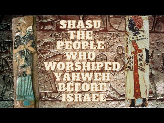 THE MYSTERY OF THE WORSHIP OF YAHWEH BEFORE ISRAEL