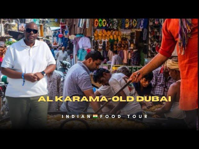  Indian Food Tour in Al Karama Dubai – Best Hidden Gems for Authentic Flavors! 