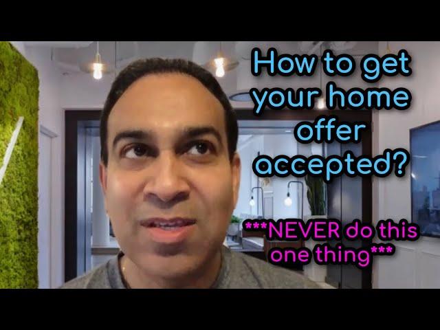 How to Get Your Home Offer Accepted