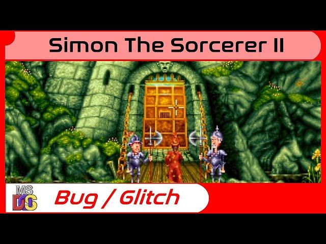 (Bug/Glitch) Simon the Sorcerer II - Castle Guards Skip [MS-DOS]