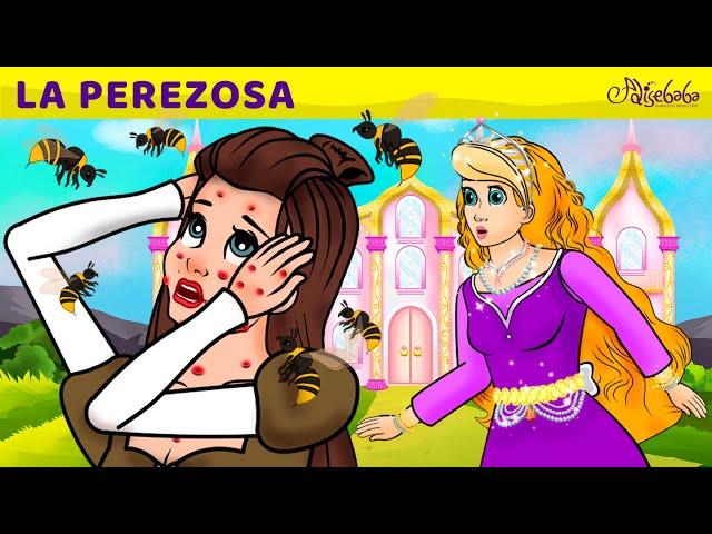 La Perezosa | Cuentos infantiles para dormir en Español