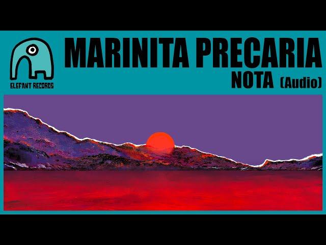 MARINITA PRECARIA - Nota [Audio]