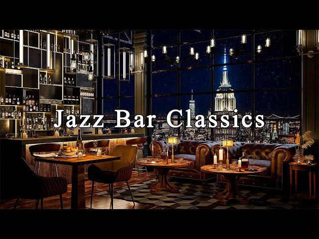 Jazz Bar Classics for Studying, Working, Sleeping  New York Jazz Lounge with Relaxing Jazz Music