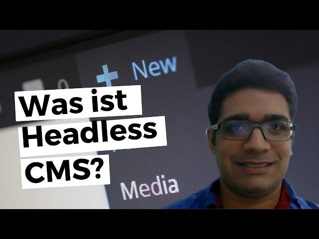 Was ist Headless CMS?