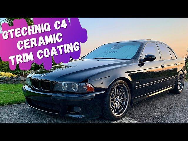 Restoring the Trim on a E39 M5 with GTechniq C4 Ceramic Coating