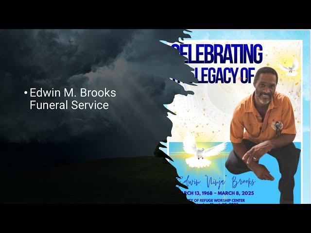 Edwin M. Brooks Funeral Service