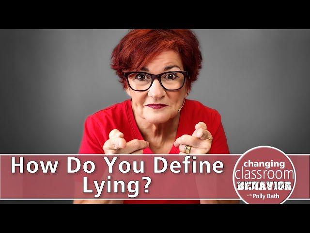 How Do You Define Lying?