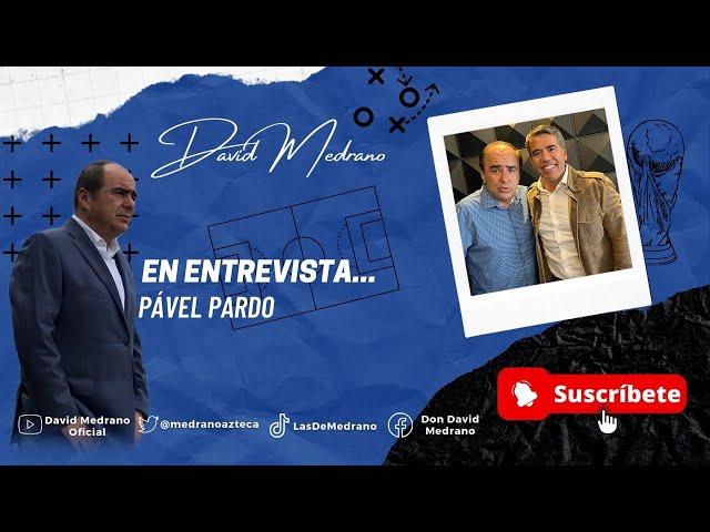  HUBO "GRILLA" CONTRA EL CUAU? | PÁVEL PARDO HABLÓ EN EXCLUSIVA CON DAVID MEDRANO