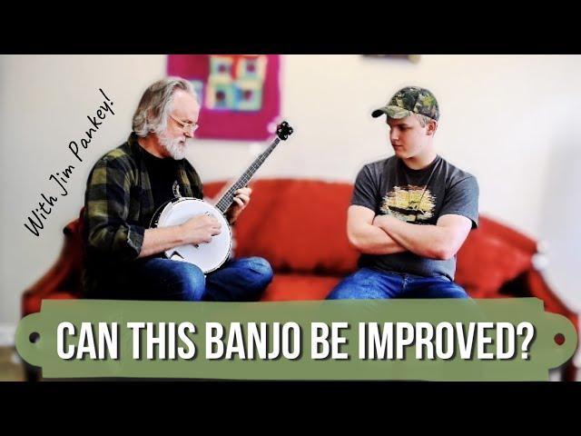 Can This Banjo Be Improved? Ft. Jim Pankey