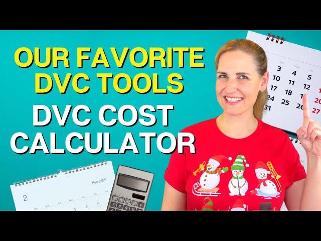 DVC Tools: Disney Vacation Club Cost Calculator