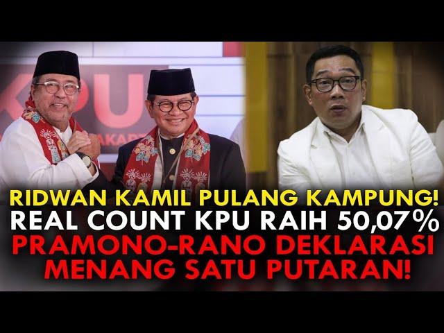 RIDWAN KAMIL PULANG KAMPUNG! REAL COUNT KPU RAIH 50,07% PRAMONO-RANO DEKLARASI MENANG SATU PUTARAN!