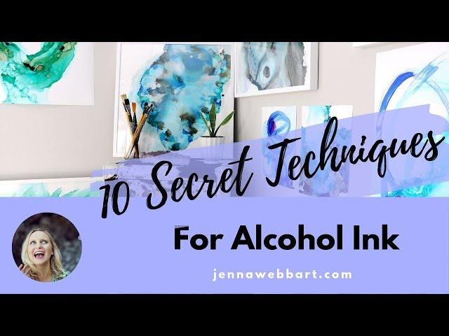 Secret Alcohol Ink Tips and Techniques NEW