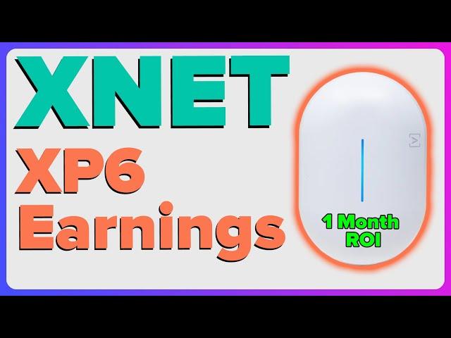 XNET XP6 1 Month Earnings