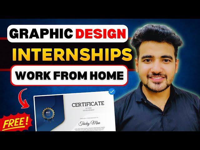 𝐆𝐫𝐚𝐩𝐡𝐢𝐜 𝐃𝐞𝐬𝐢𝐠𝐧𝐢𝐧𝐠  Work From Home Internships | Free Online Internship for Students in 2024