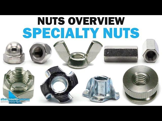 Special Types of Fastener Nuts | Fasteners 101