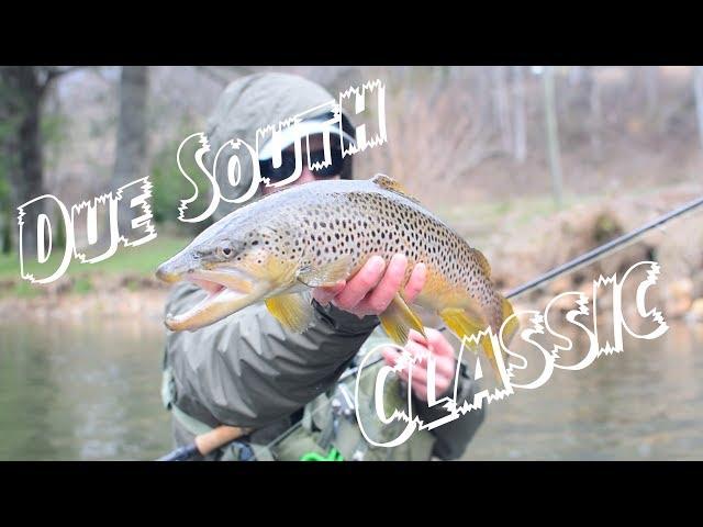 The Due South Classic - Fly Fishing Tournament Recap