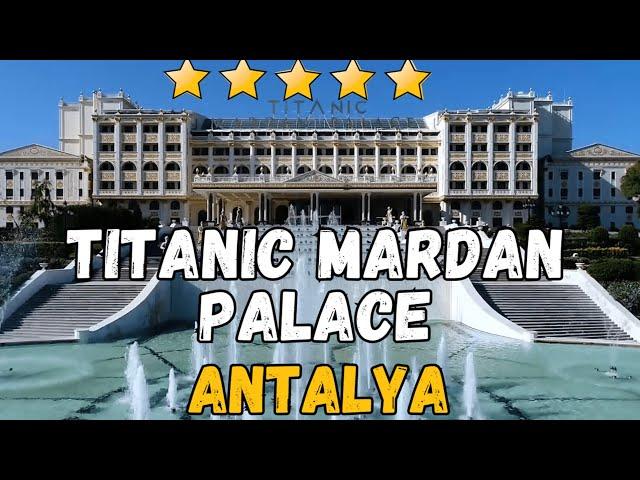 Titanic Mardan Palace Hotel - Antalya (Ultra All Inclusive Hotel)