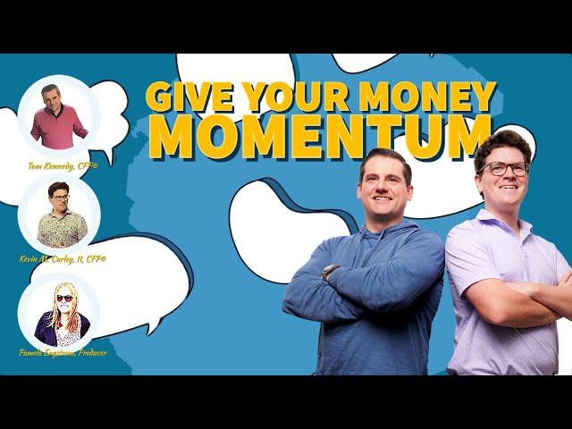 Don't Miss the Your Money Momentum Podcast