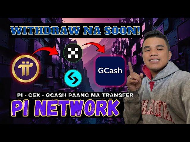 PI NETWORK WITHDRAW NA SOON | PAANO MA CASH OUT TO GCASH | Tagalog