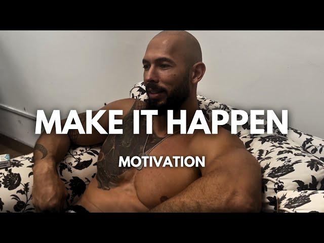 Andrew Tate: You Can Make It Happen | A Motivational Video